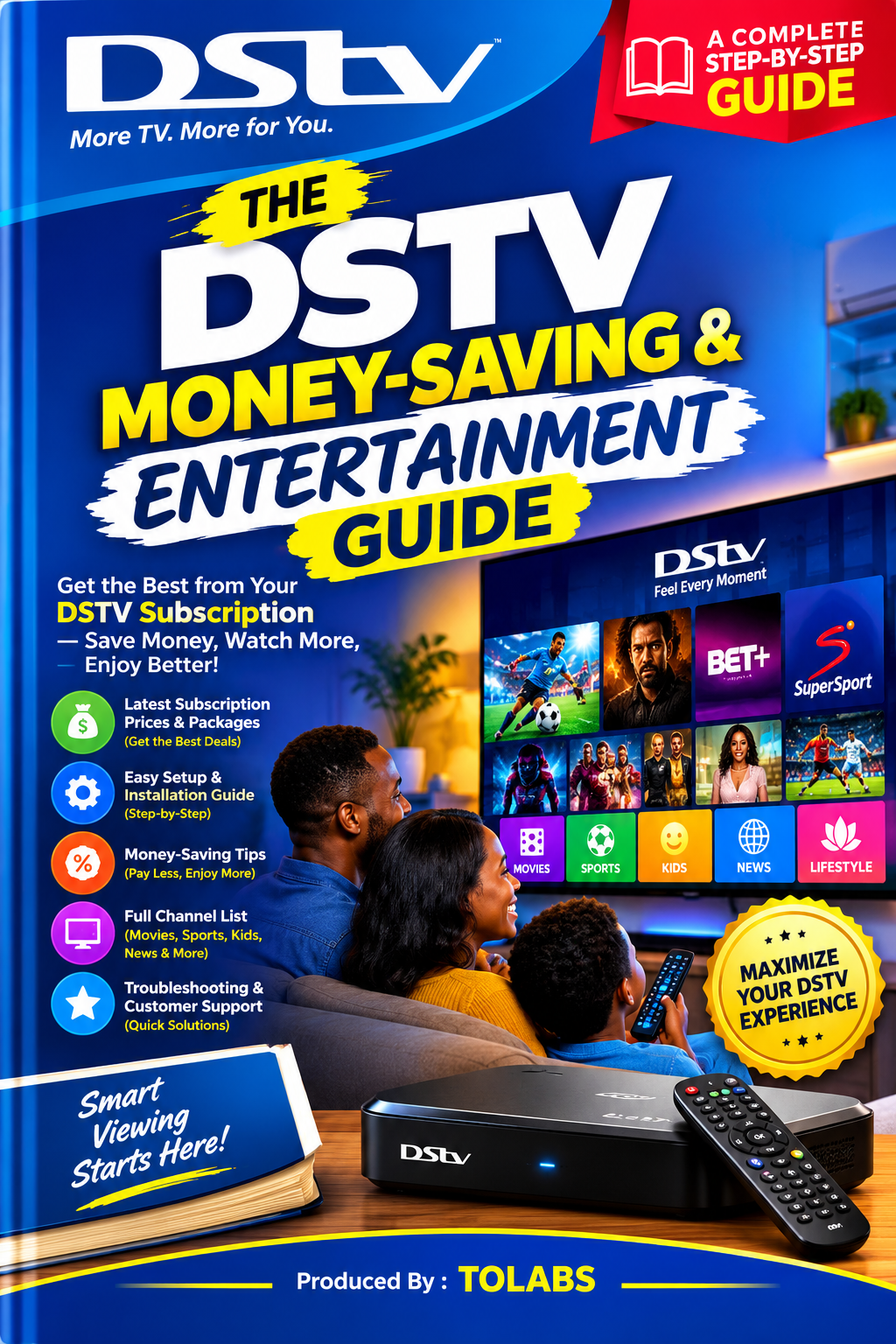 THE DSTV MONEY-SAVING & ENTERTAINMENT GUIDE